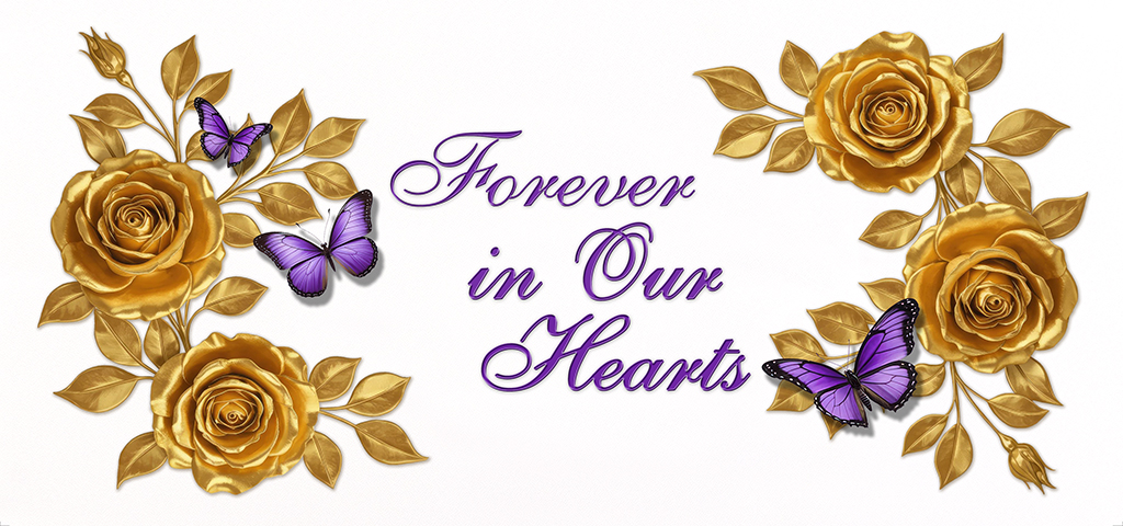 WT Faux Gold Roses Purple Butterflies (Forever in our Hearts) PROOF